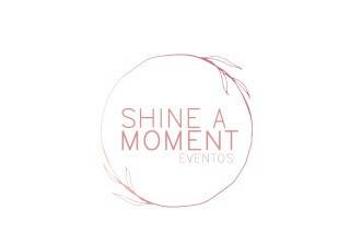 Shine a Moment
