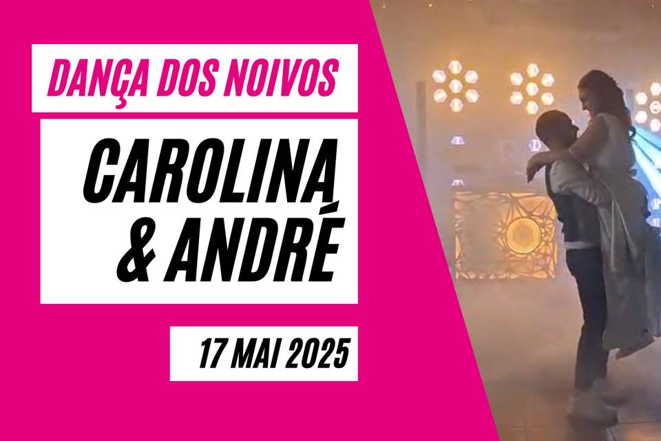 Carolina e André - 17 Mai 2025