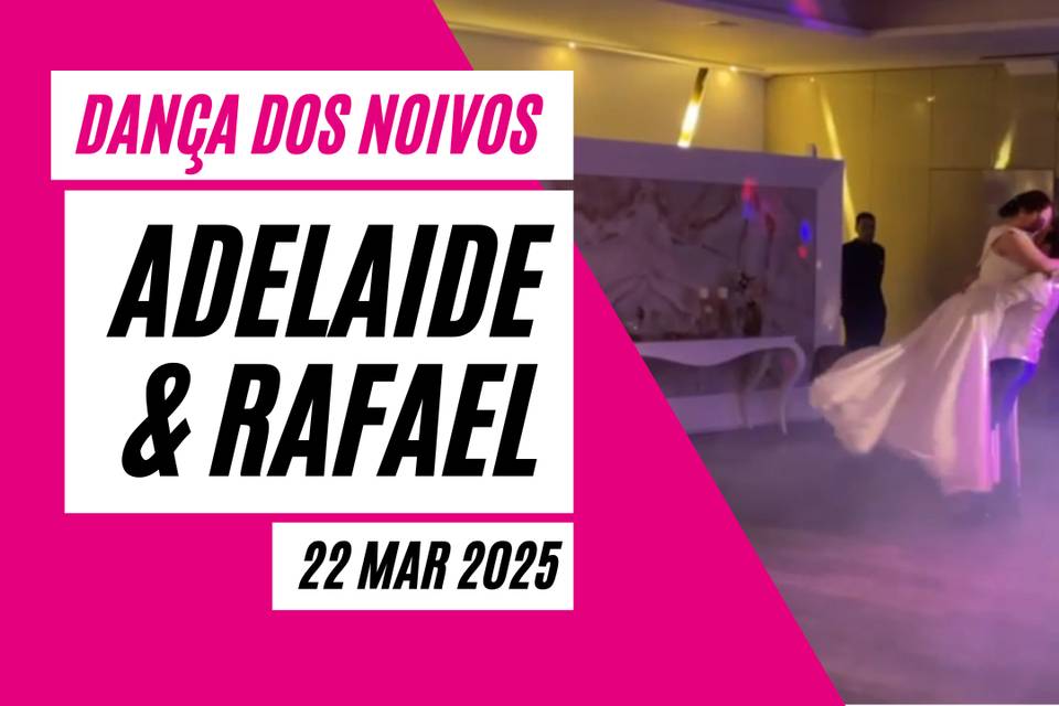 Adelaide e Rafael - 22 Mar 25