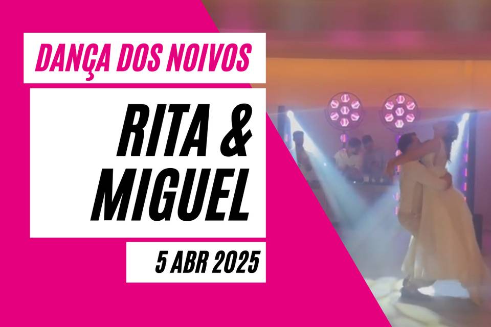 Rita e Miguel - 5 Abr 25